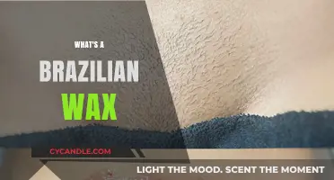 Unveiling the Truth: What's a Brazilian Wax and Why It's Popular