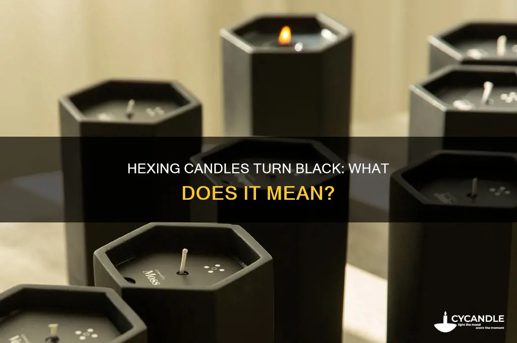 when a hexing candle turns black