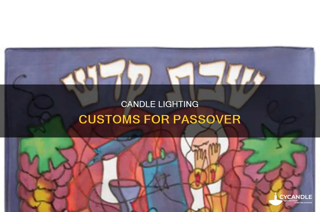 when are candles lit for passover