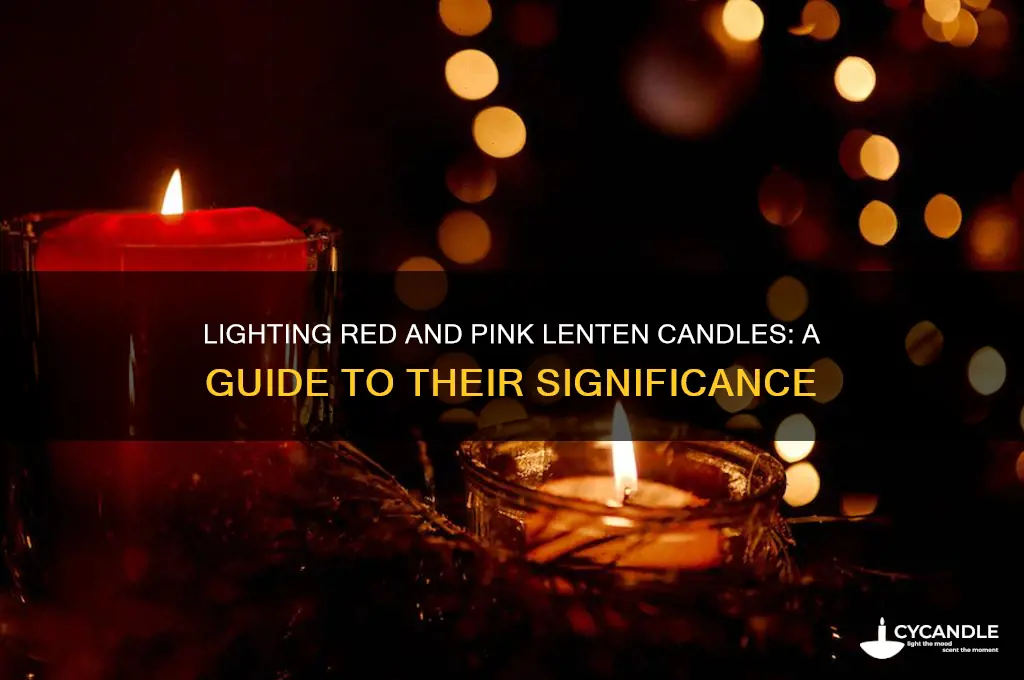 when are the red and pink lenten candles lighted