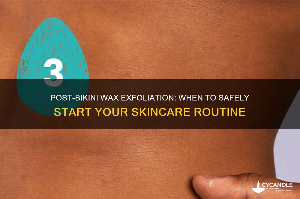 when can i exfolaitw after a bumikini wax