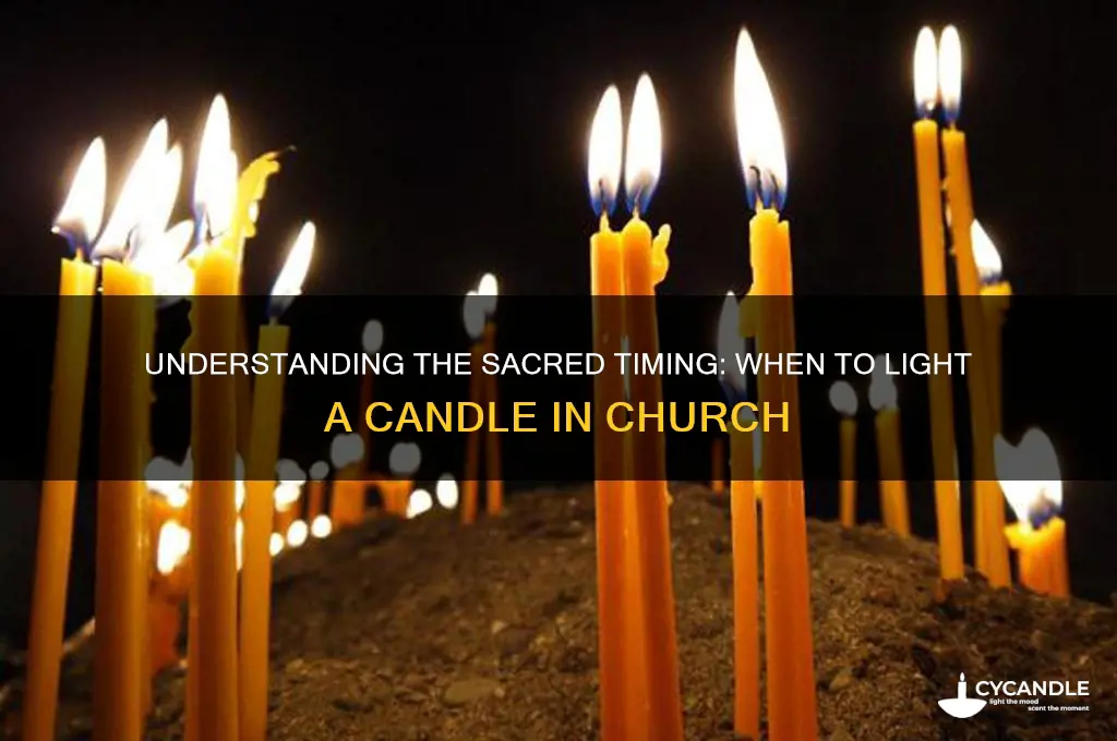 when can i light a candle in church