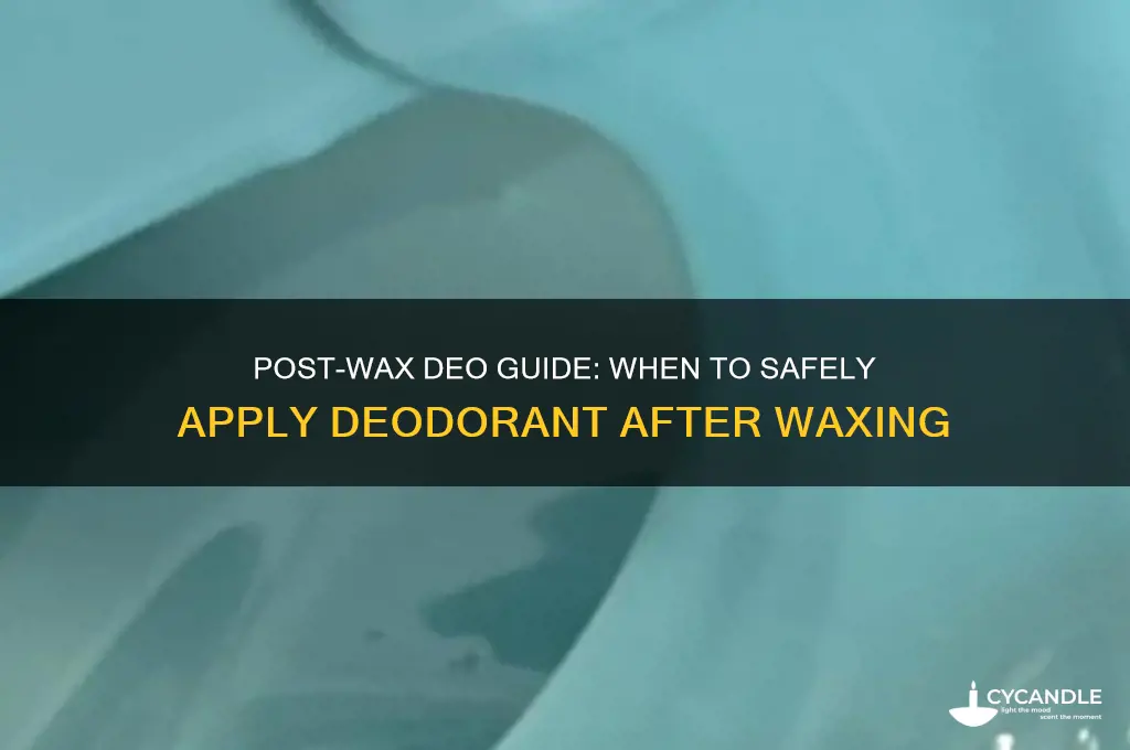 when can you use deo after wax