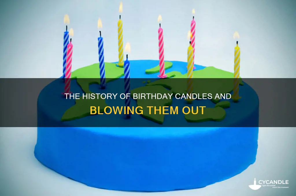 when did blowing out birthday candles start