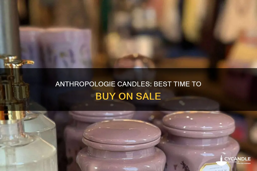 when do anthropologie candles go on sale