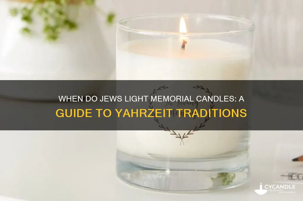 when do jews light memorial candles