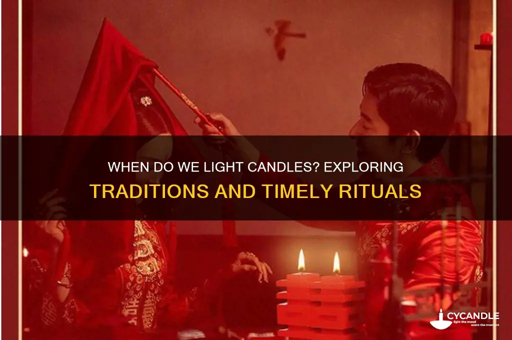 when do we light candles