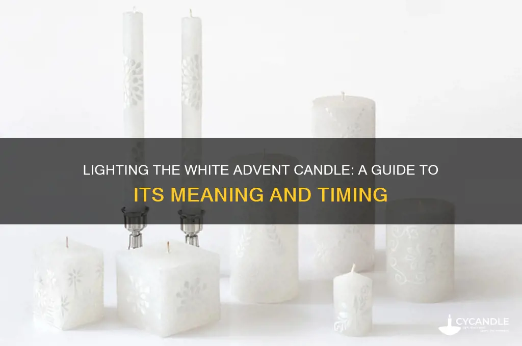 when do we light the white advent candle