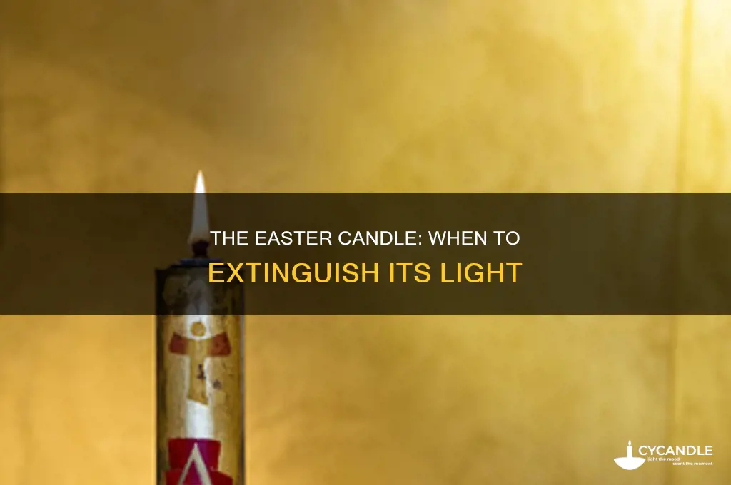 when do we supposed to turn of the easter candle