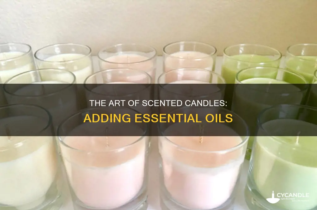 when do you add essential oils to candles