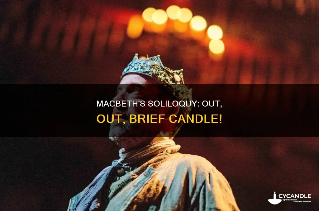 when does macbeth say out out brief candle