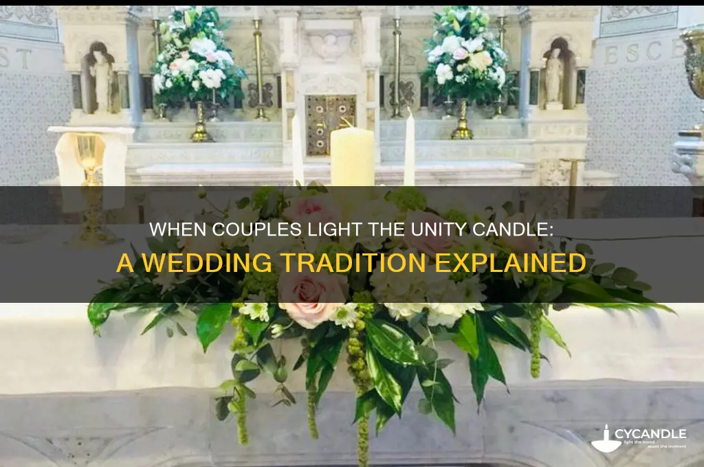 when does the couple light the unity candle