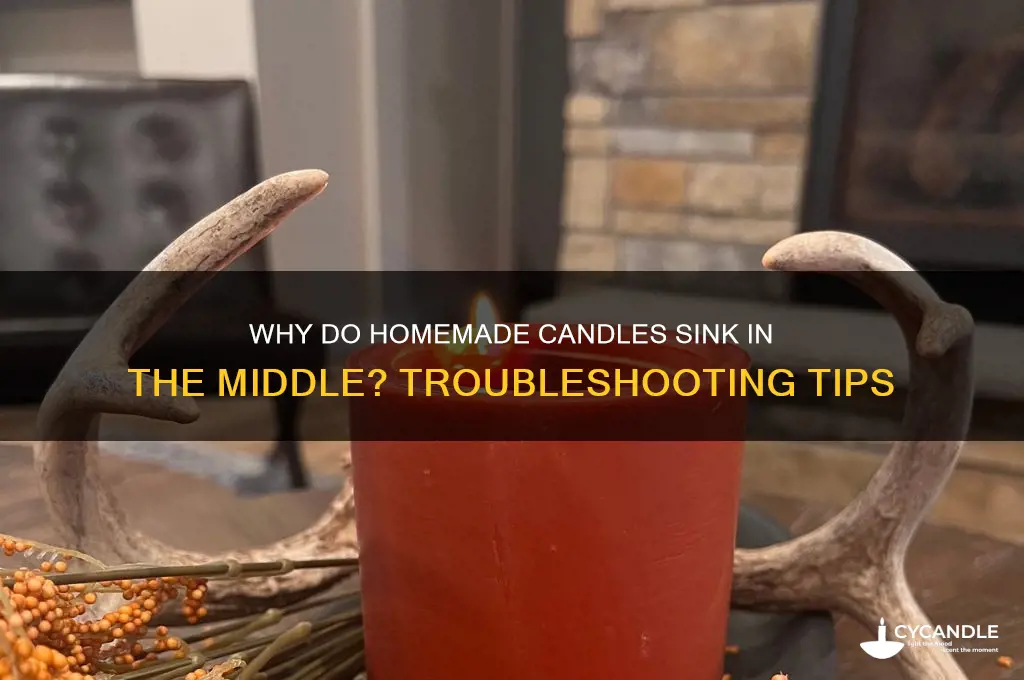 when i make candles they sink in the middle
