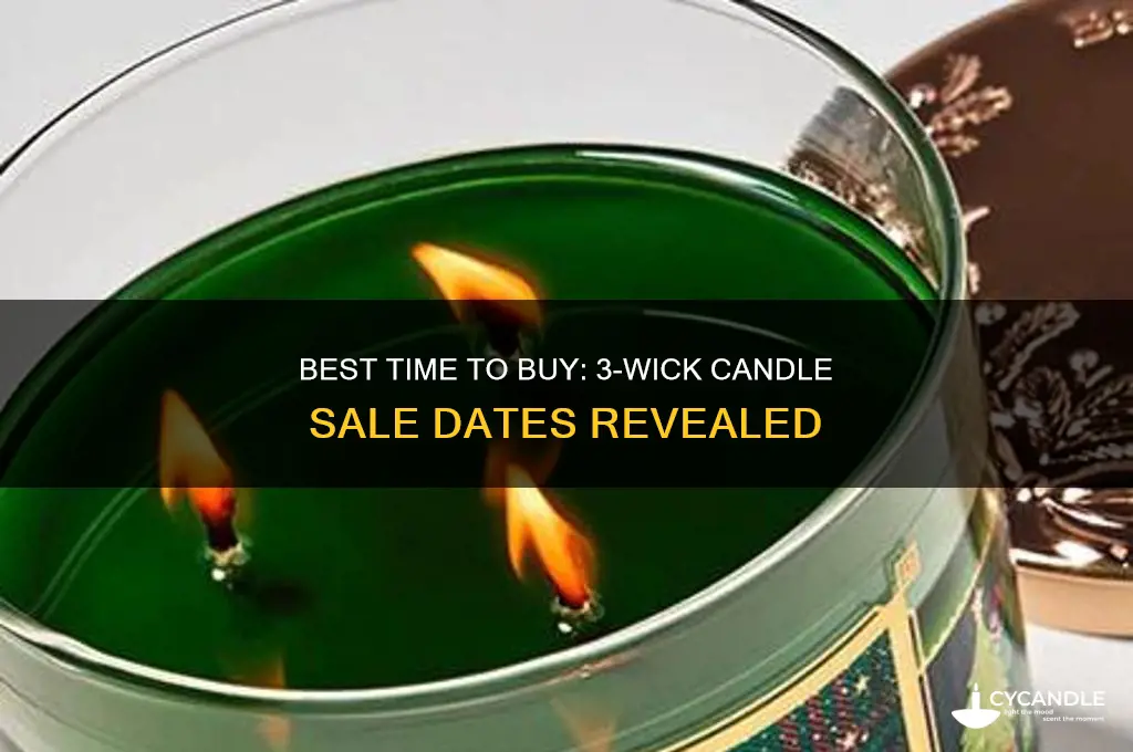 when is 3 wick candle sale