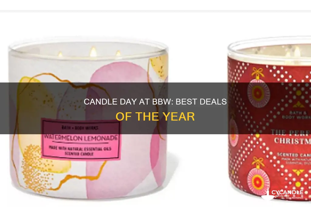 when is candle day at bbw