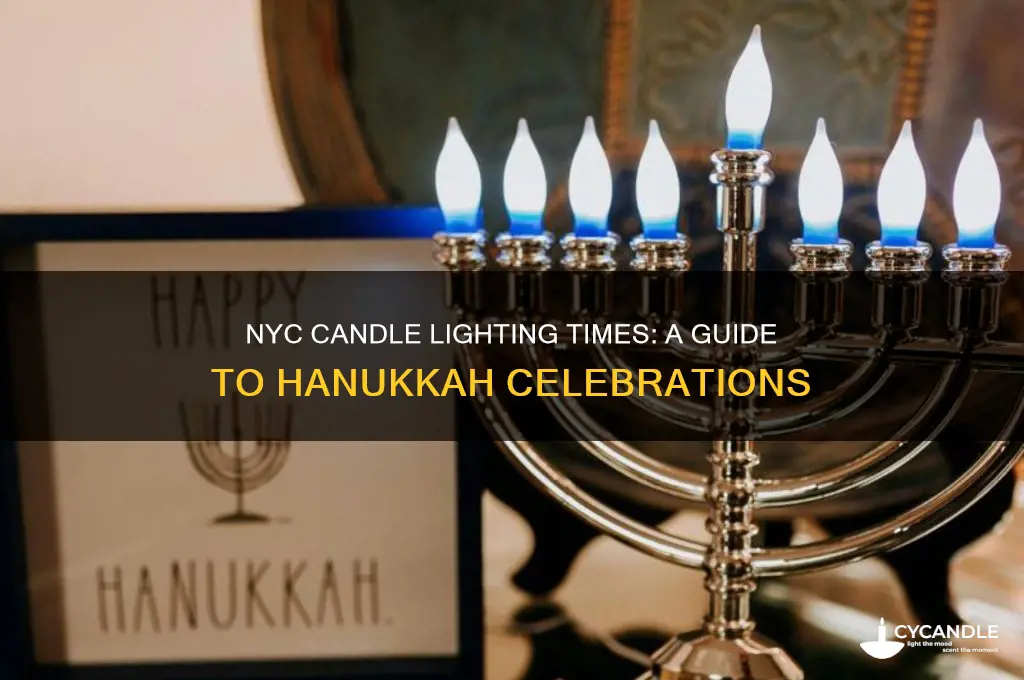 when is candle lighting in nyc