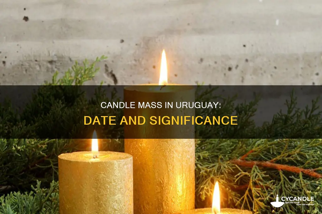 when is candle mass in uruguay