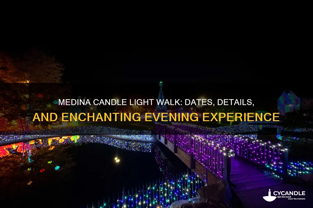 when is medina candle light walk