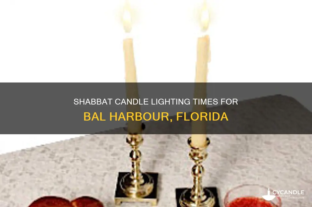 when is shabbat candle time bal harbor fl