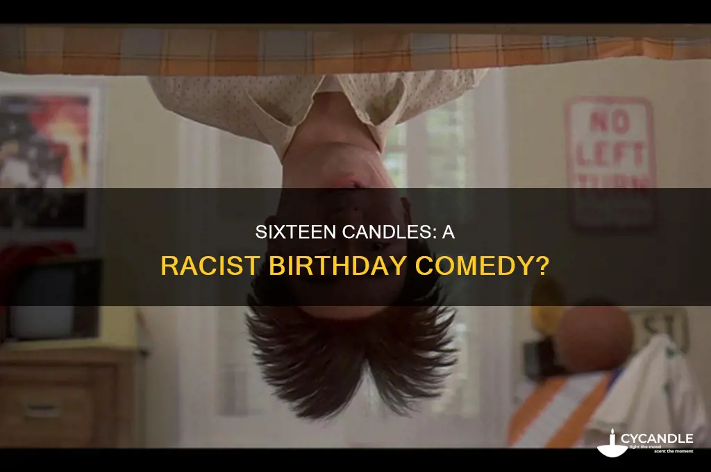 when is sixteen candles racist
