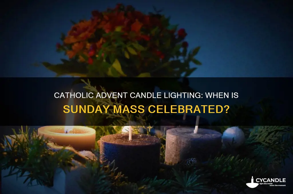 when is the advent candle litsunday mass during a catholic