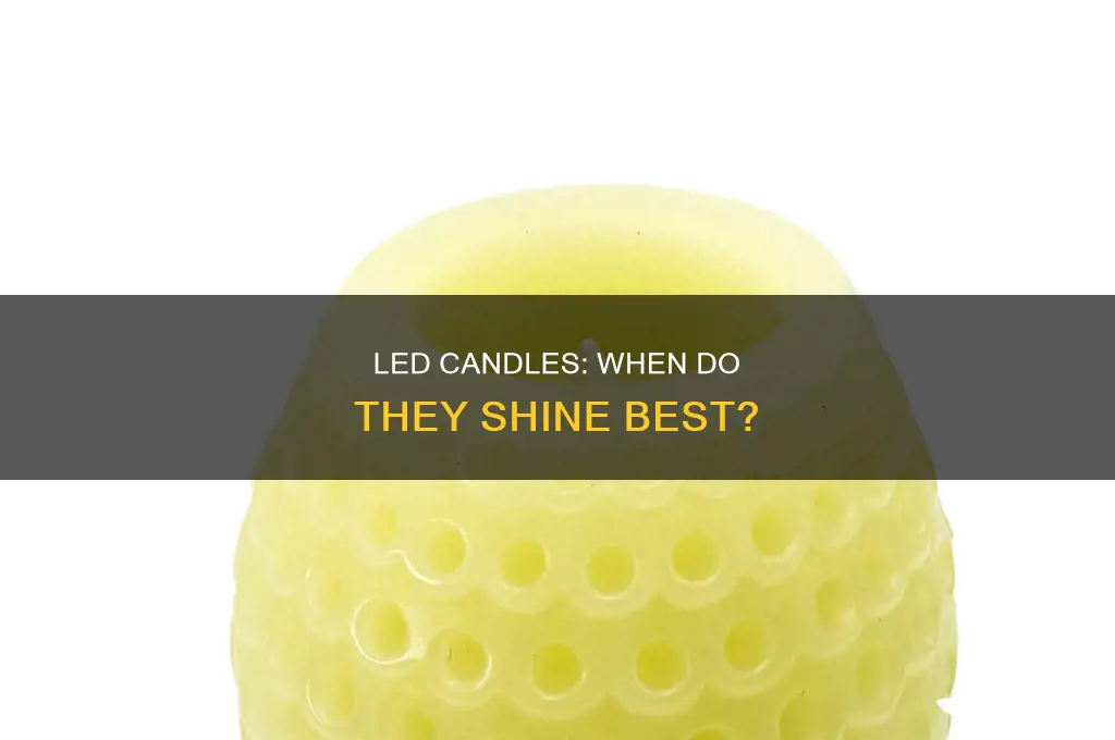 when led candles are best