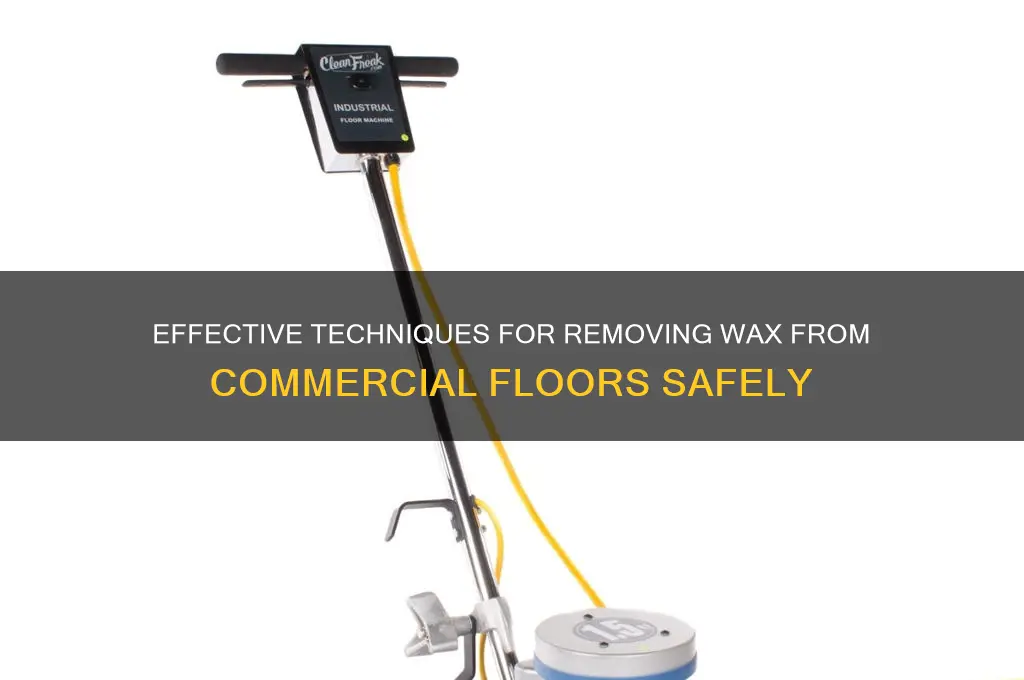 when remover wax from a floor commercial
