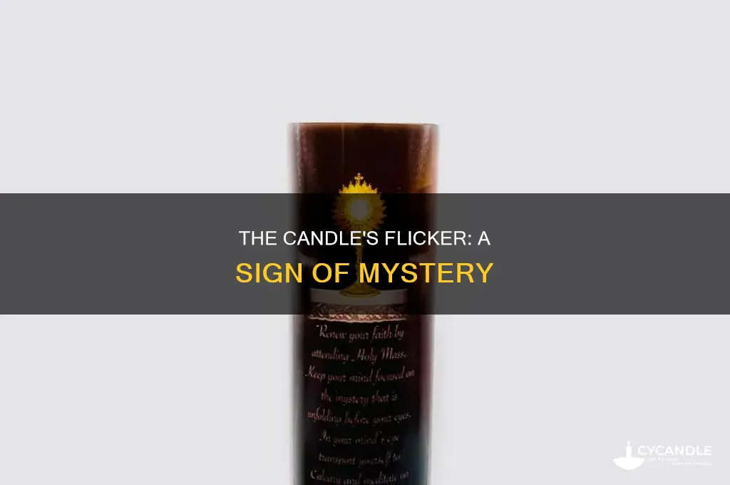 when the candle flickers