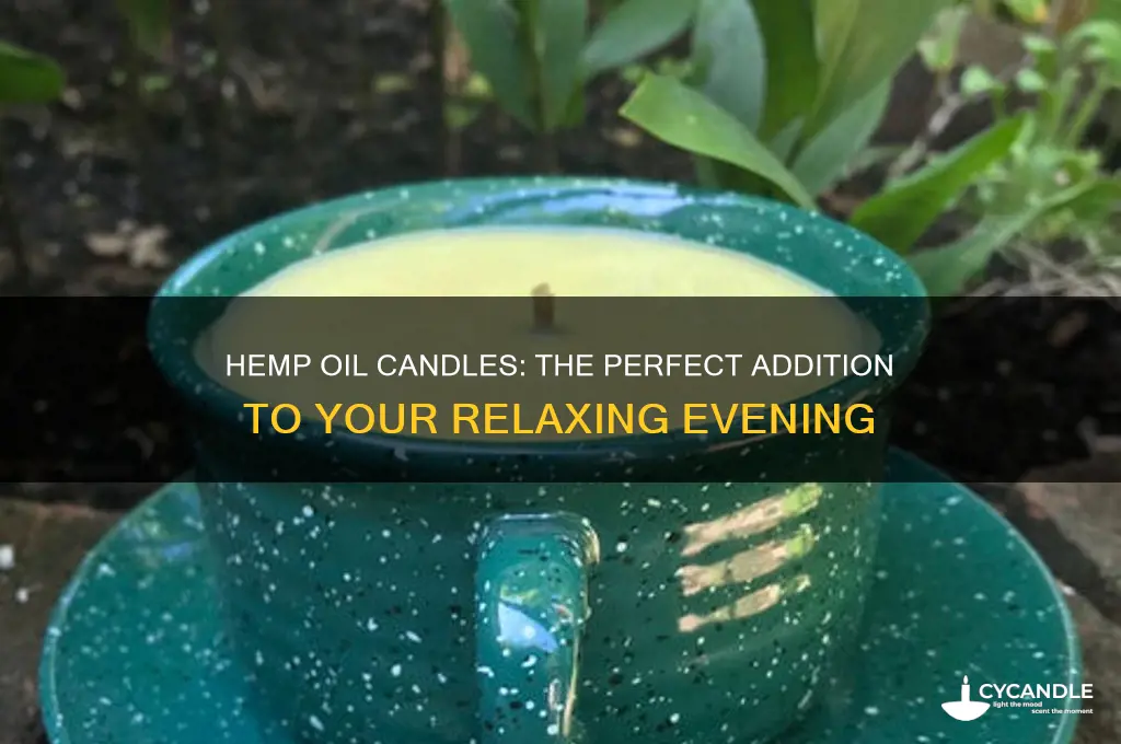 when to add hemp oil candles