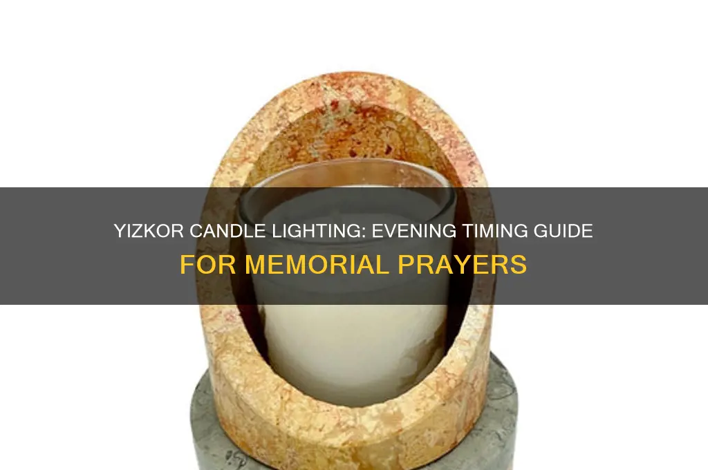 when to light yizkor candles when to light evening of