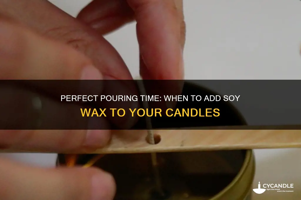 when to poor your soy wax candles