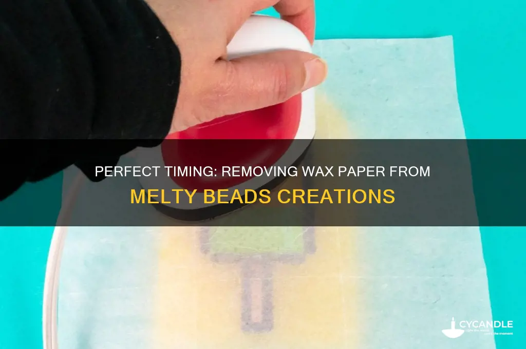 when to remove wax paper from melty beads
