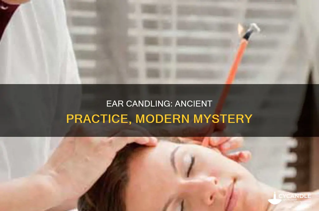 when was ear candling invented