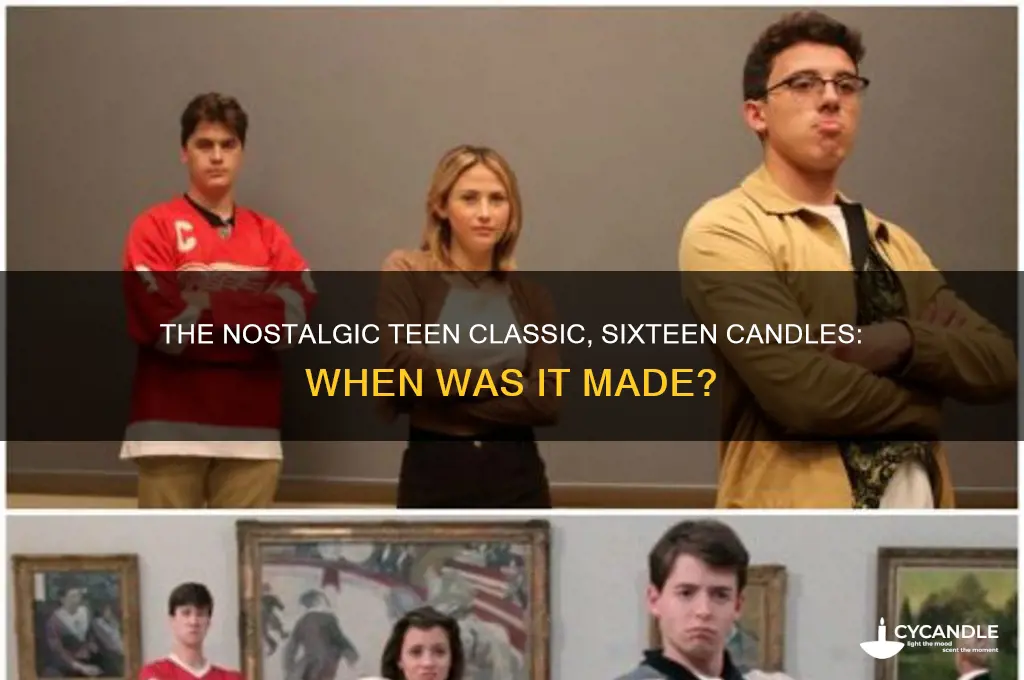 when was the movie sixteen candles made