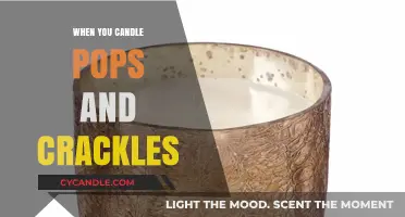 Why Do Candles Pop and Crackle?