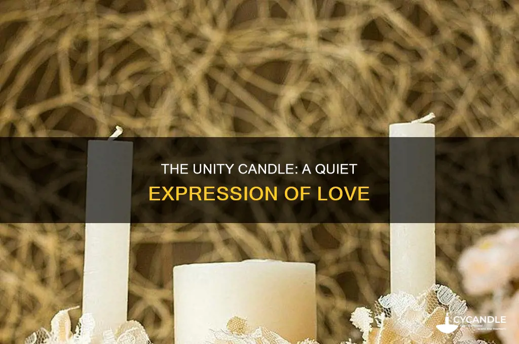 when you say nothing at all unity candle