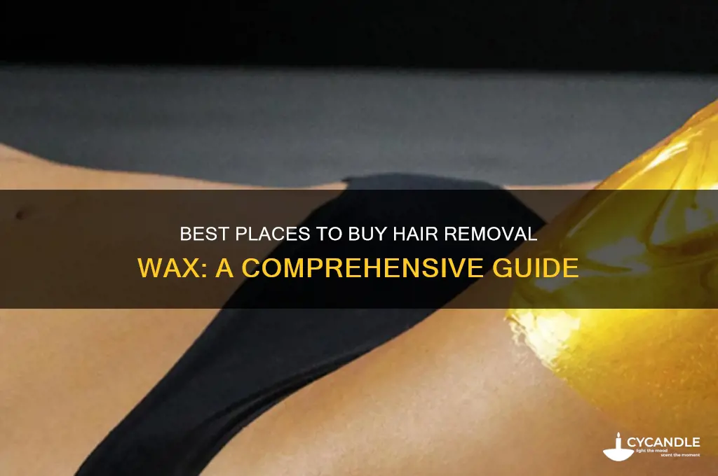 where am i able to find wax for hair removal