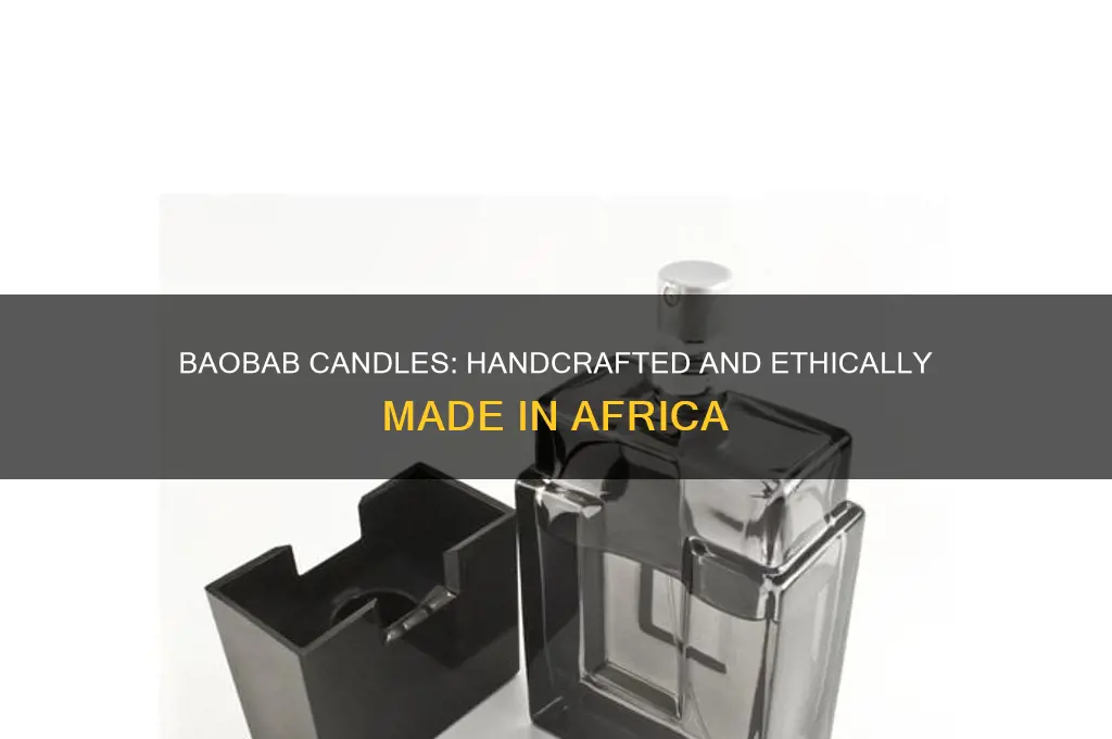 where are baobab candles made