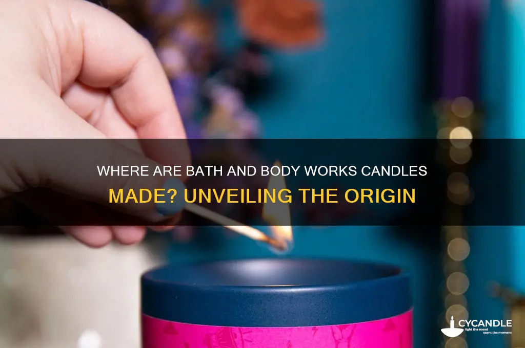 where are bath and body works candles made