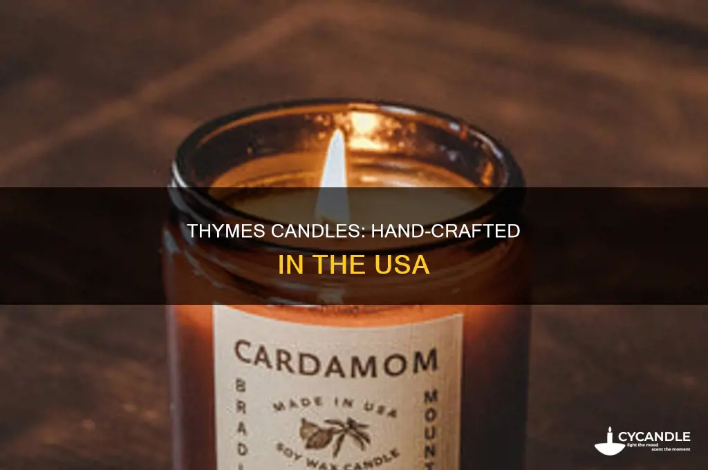 where are thymes candles made
