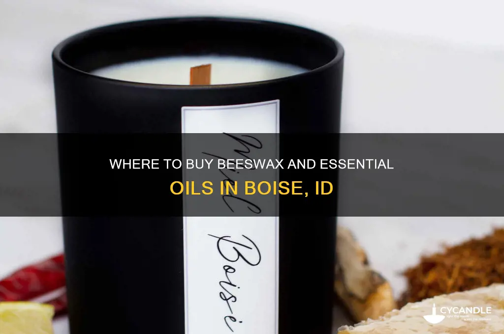 where buy beeswax and essential oils boise id