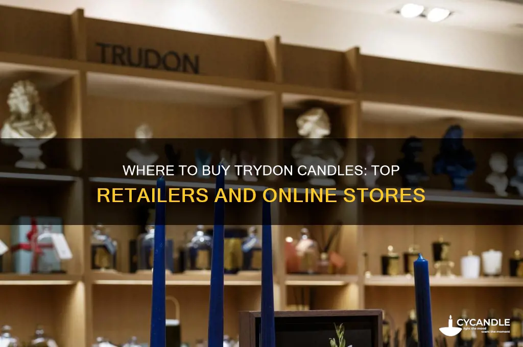 where buy trydon candles