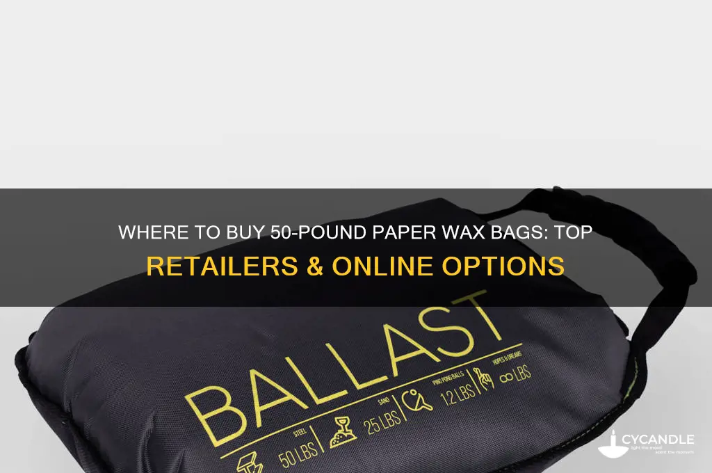 where can i buy a 50 pound paper wax bag