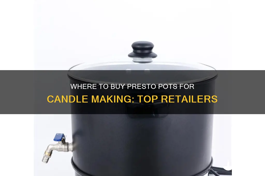 where can i buy a presto pot for candle making
