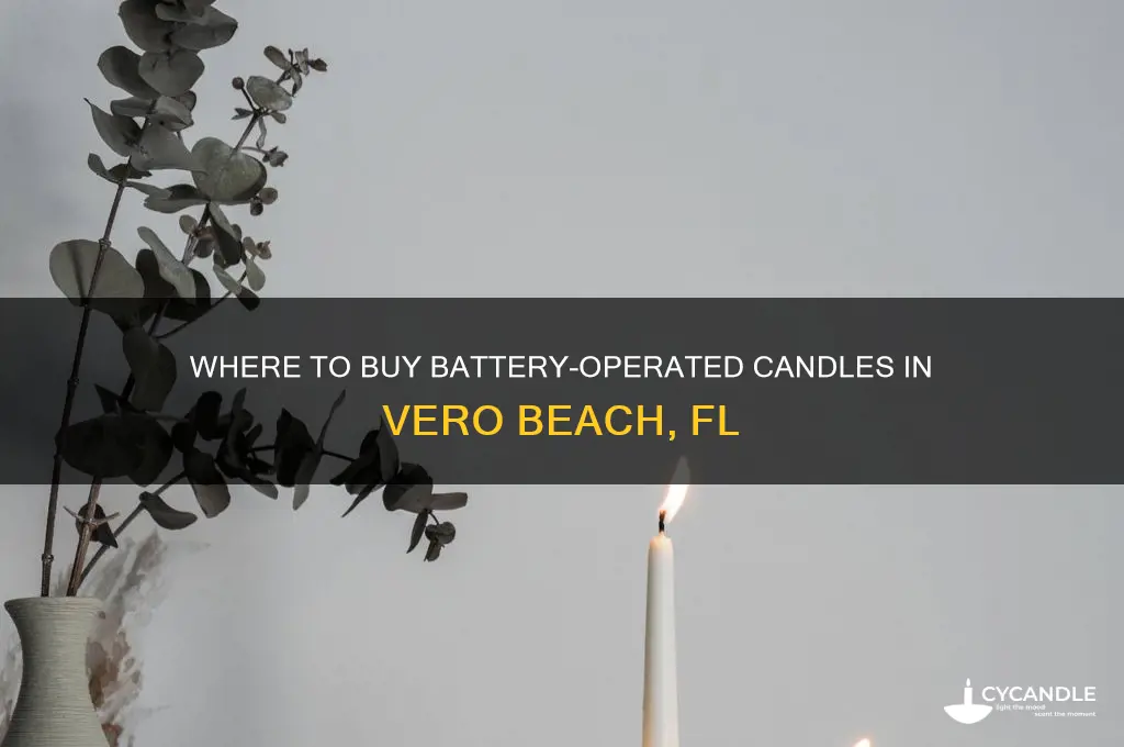 where can i buy battery operated candles in vero beach