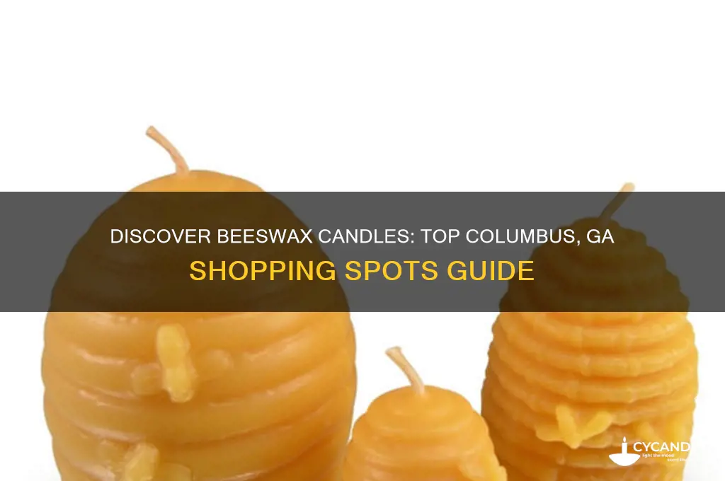 where can i buy beeswax candles in columbus ga