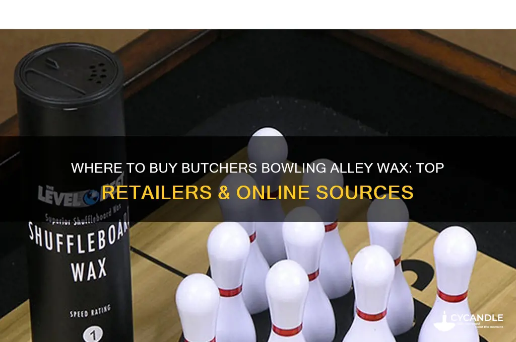 where can i buy butchers bowling alley wax