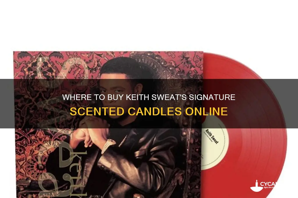 where can i buy candles by keith sweat