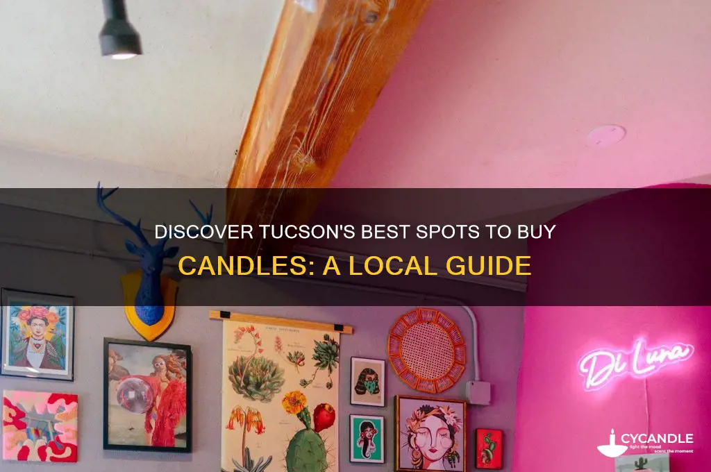 where can i buy candles in tucson