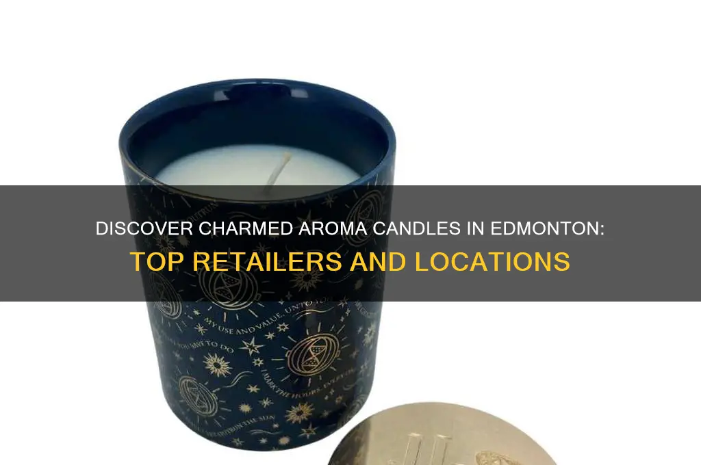 where can i buy charmed aroma candles in edmonton